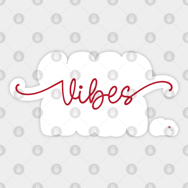 Sticker Quote Saying Good Vibes Mini (Mama) Matching Print Sticker by ClaudiaFlores